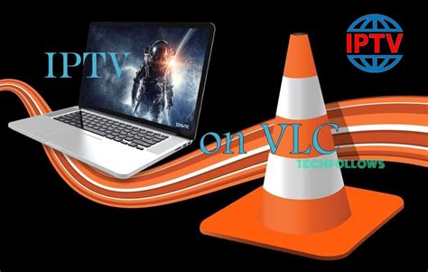 iptv on VLC media